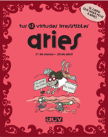 TUS 12 VIRTUDES IRRESISTIBLES: ARIES