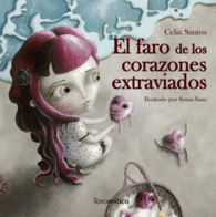 EL FARO DE LOS CORAZONES EXTRAVIADO
