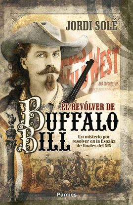 EL REVLVER DE BUFFALO BILL