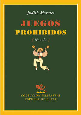 JUEGOS PROHIBIDOS