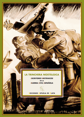LA TRINCHERA NOST�LGICA