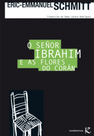 O SEOR IBRAHIM E AS FLORES DO CORAN