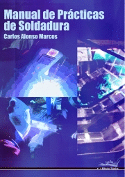 MANUAL DE PR�CTICAS DE SOLDADURA