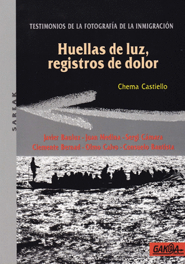 HUELLAS DE LUZ REGISTROS DE DOLOR