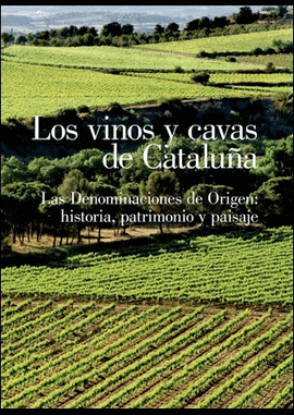 LOS VINOS Y CAVAS DE CATALUA