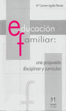 EDUCACI�N FAMILIAR