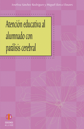 ATENCIN EDUCATIVA AL ALUMNADO CON PARLISIS CEREBRAL