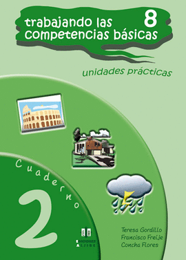 TRABAJANDO LAS 8 COMPETENCIAS B�SICAS.
