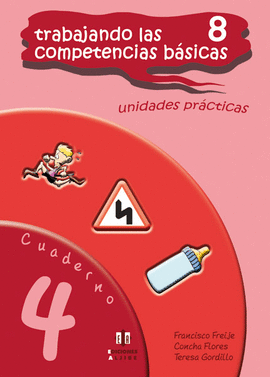 CUADERNO TRABAJANDO LAS 8 COMPETENCIAS B�SICAS