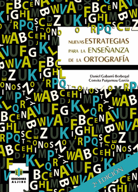 NUEVAS ESTRATEGIAS PARA LA ENSEANZA DE LA ORTOGRAFA