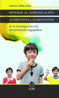 SISTEMAS DE COMUNICACI�N ALTERNATIVA Y AUMENTATIVA