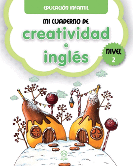 MI CUADERNO DE CREATIVIDAD E INGLS 2