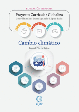 PROYECTO CURRICULAR GLOBALIZA CAMBIO CLIMATICO