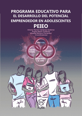 PROGRAMA EDUCATIVO PARA EL DESARROLLO DEL POTENCIAL EMPRENDEDOR EN ADOLESCENTES: