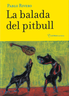 LA BALADA DEL PITBULL