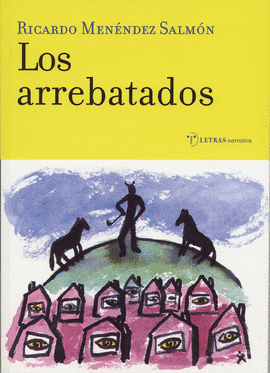 LOS ARREBATADOS