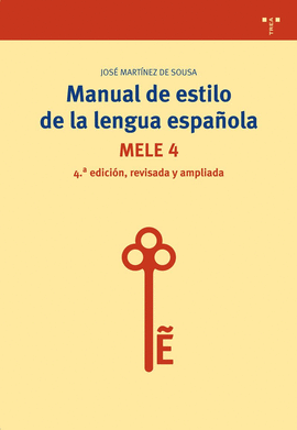 MANUAL DE ESTILO DE LA LENGUA ESPAOLA. MELE 3