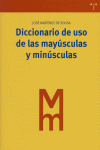 DICCIONARIO DE USO DE LAS MAY�SCULAS Y MIN�SCULAS