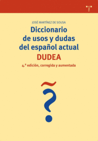 DICCIONARIO DE USOS Y DUDAS DEL ESPA�OL ACTUAL