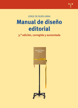 MANUAL DE DISEO EDITORIAL (3 EDICIN, CORREGIDA Y AUMENTADA)