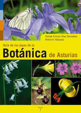 GUA DE LA JOYAS DE LA BOTNICA DE ASTURIAS