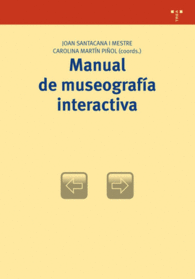 MANUAL DE MUSEOGRAF�A INTERACTIVA BIBLIOTECONOM�A Y ADMINISTRACI�N CULTURAL