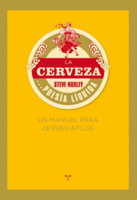 LA CERVEZA... POESIA LIQUIDA