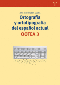 ORTOGRAFIA Y ORTOTIPOGRAFIA DEL ESPAOL ACTUAL OOT