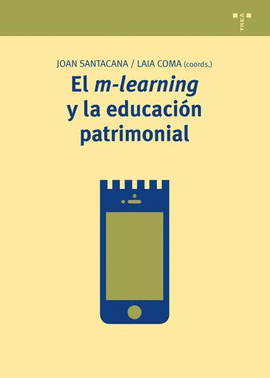 EL M-LEARNING Y LA EDUCACI�N PATRIMONIAL