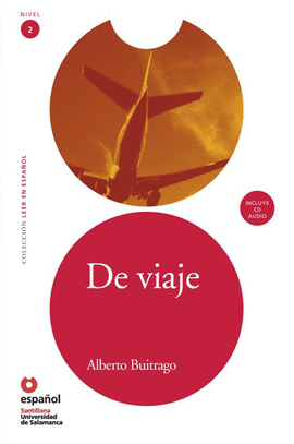 LEER EN ESPA�OL NIVEL 2 DE VIAJE + CD