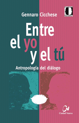 ENTRE EL YO Y EL T�