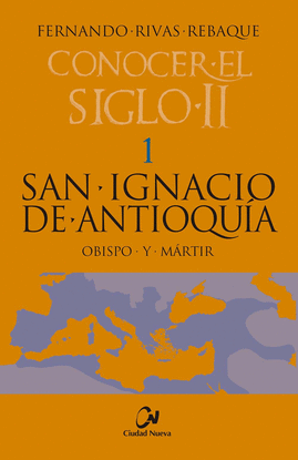 SAN IGNACIO DE ANTIOQUA. OBISPO Y MRTIR