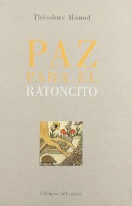 PAZ PARA EL RATONCITO