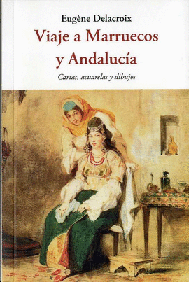 VIAJE A MARRUECOS Y ANDALUC�A