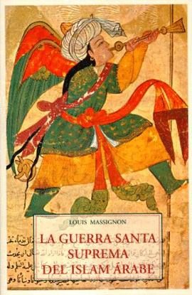 LA GUERRA SANTA SUPREMA DEL ISLAM �RABE