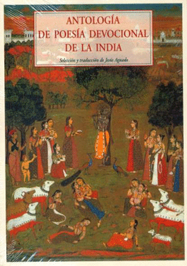ANTOLOG�A DE POES�A DEVOCIONAL DE LA INDIA