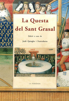 LA QUESTA DEL SANT GRASAL