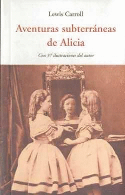 AVENTURAS SUBTERR�NEAS DE ALICIA