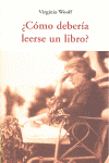COMO DEBERIA LEERSE UN LIBRO