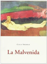 MALVENIDA, LA