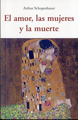 EL AMOR, LAS MUJERES Y LA MUERTE