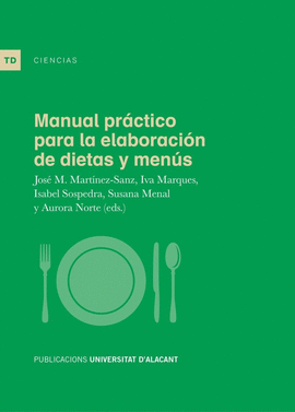 MANUAL PRCTICO PARA LA ELABORACIN DE DIETAS Y MENS