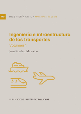 INGENIER�A E INFRAESTRUCTURA DE LOS TRANSPORTES