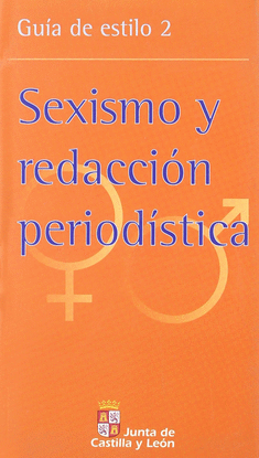 SEXISMO Y REDACCI�N PERIOD�STICA