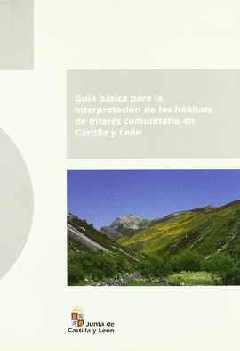 GU�A B�SICA PARA LA INTERPRETACI�N DE LOS H�BITATS DE INTER�S COMUNITARIO EN CST