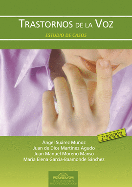 TRASTORNOS DE LA VOZ. ESTUDIO DE CASOS