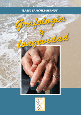 GRAFOLOG�A Y LONGEVIDAD