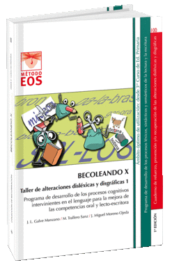 BECOLEANDO X. TALLER DE ALTERACIONES DISLXICAS Y DISGRFICAS 1