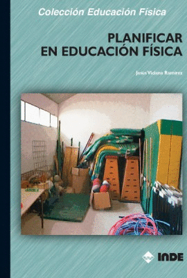 PLANIFICAR EN EDUCACI�N F�SICA
