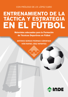 ENTRENAMIENTO DE LA T�CTICA Y ESTRATEGIA EN EL F�TBOL